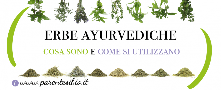 Le erbe ayurvediche. Cosa sono e come si usano per la cura dei capelli?