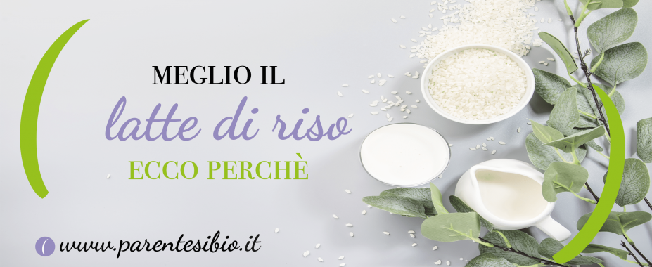 Meglio il latte di riso, ecco perché