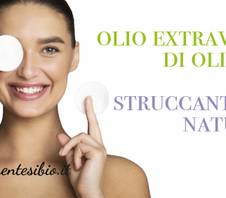 Olio Extravergine di Oliva : Struccante naturale