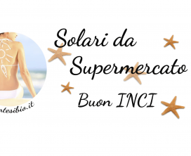 Solari da supermercato con buon Inci