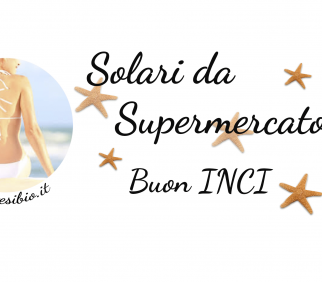 Solari da supermercato con buon Inci